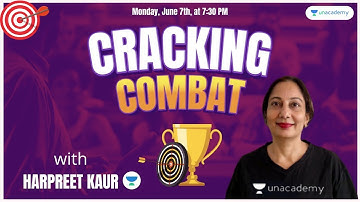 CRACKING COMBAT with Harpreet Kaur l Unacademy CAT