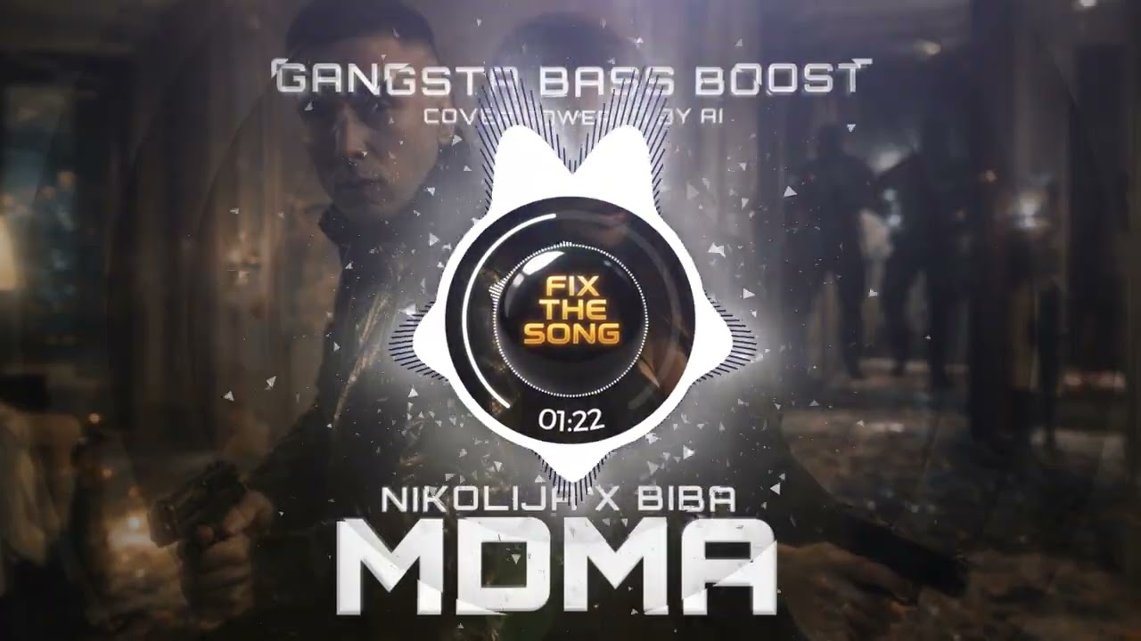 Nikolija x Biba - MDMA (Gangsta Bass Boost AI Cover)