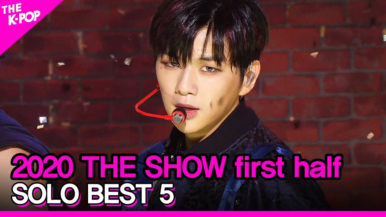Sleduj ❤Best 5 Solo-singer Shined THE SHOW in the First Half of 2020❤ na YouTube Sleduj ❤Best 5 Solo-singer Shined THE SHOW in the First Half of 2020❤ na YouTube