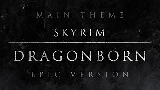 Skyrim - Dragonborn | EPIC VERSION chords
