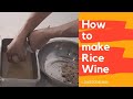 How to make rice wine