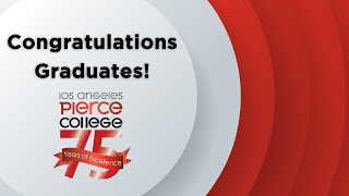 Los Angeles Pierce College 75th Commencement