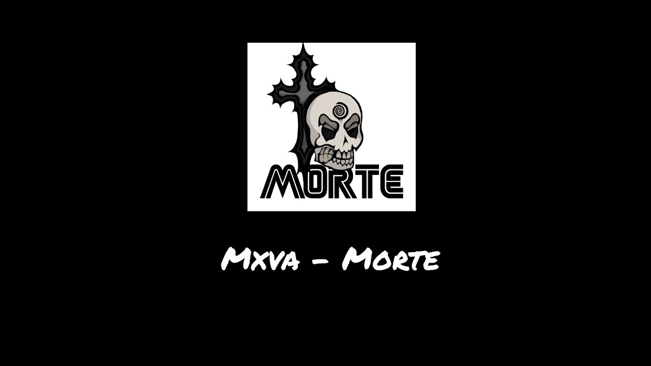 YouTube에서 mxva – morte 보기 YouTube에서 mxva – morte 보기