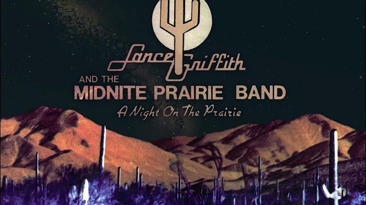 A Night on the Prairie - Full Album Side A - Lance...