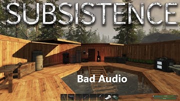 Subsistence \ Season 4 \ Episode 6.75 \ Bad Audio \ [NSFW]