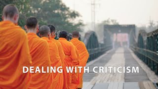 How to Deal with Criticism | A Monk's Perspective