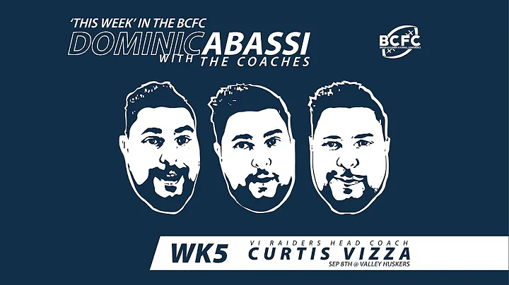 THIS WEEK in the BCFC: Dominic Abassi w CURTIS VIZZA