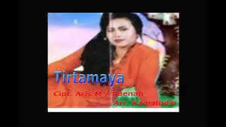Download Lagu Tirta maya - Voc : Erny s - Cipt : Aris M/Roena - Arr : K amaludin MP3