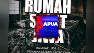 (West Coast) Rumah sakit jiwa _ Bagarap