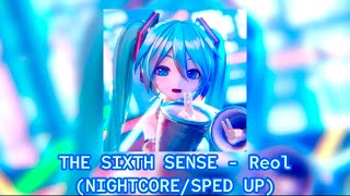 第六感 / THE SIXTH SENSE - Reol (NIGHTCORE/SPED UP)