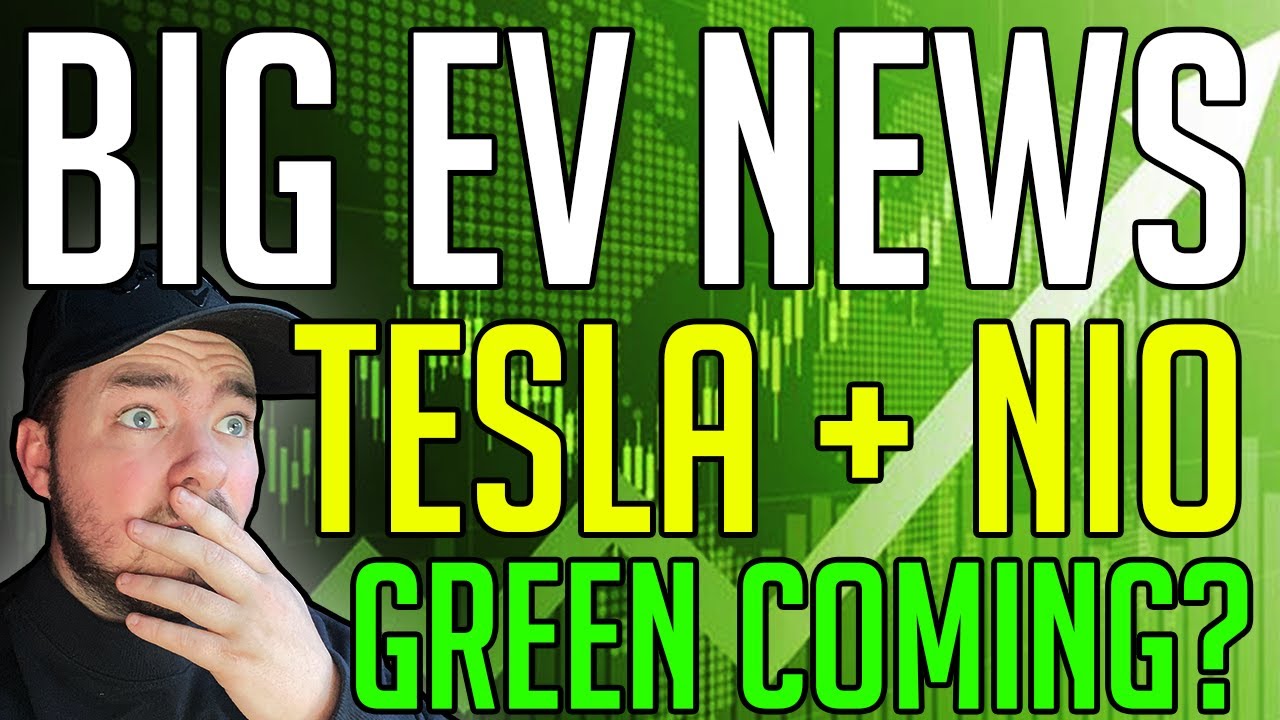 HUGE EV STOCK NEWS TESLA UPDATES, NIO AND MORE! YouTube