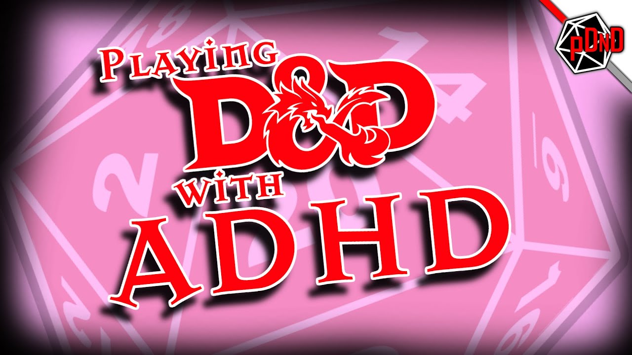 Thumbnail: Making D&D Work With ADHD