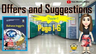 Bahasa Inggris Kelas 11 SMA/SMK || Offers and Suggestions || Chapter 1 Semester 1 || Page 1- 6