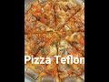 Pizza Teflon