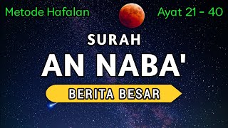 Surah An Naba Verses 21-40 | Quran Memorization Method.
