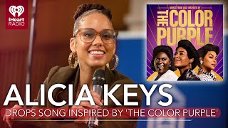 Alicia Keys Debuts Her New Song Lifeline Inspired By &#39;The Color Purple&#39; | Fast Facts