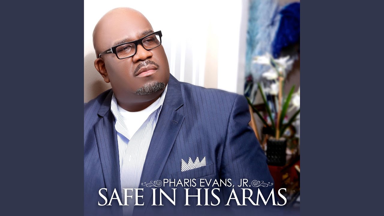 Safe In His Arms - YouTube