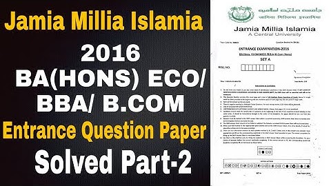 JMI BBA/B.COM/BA((Hons) Eco 2016 Entrance Solved Question Paper Part-2