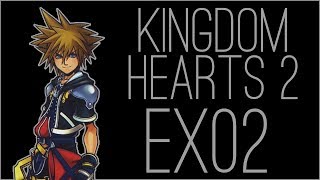 『RSS』Kingdom Hearts 2 (Part EX02)
