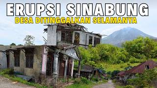 Ghost Village at the Foot of Mount Sinabung! The Devastating Mount Sinabung Eruption Left Hundred...