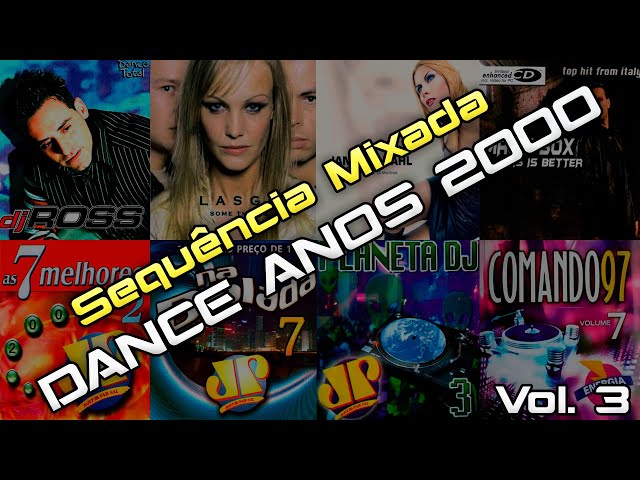 Dance Antigo Anos 2000 Vol 3 