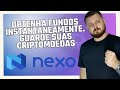 NEXO - PLATAFORMA COMPLETA DE NEGOCIAÇÃO - FAÇA EMPRÉSTIMO COM TAXAS BAIXAS DE FORMA RÁPIDA