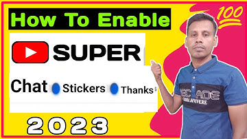 How To Enable Super Chat Super Stickers and Super Thanks On YouTube