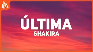 Shakira – Última [Letra]