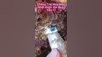 Chàng trai may mắn nhặt được đá quý tiền tỉ, thoát kiếp nghèo 3 đời #shorts #live #ruby #spinel