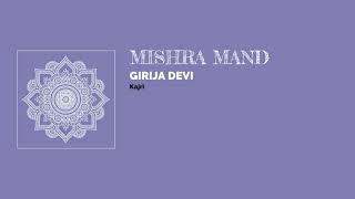 Raag Mishra Mand - Girija Devi