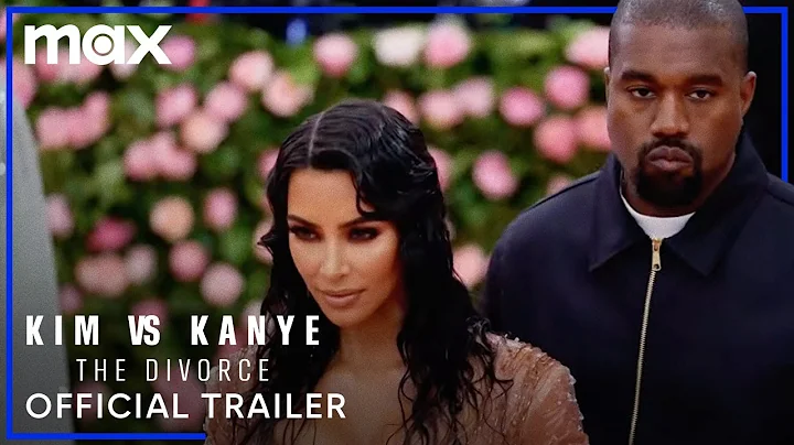 Kim vs. Kanye: The Divorce | Official Trailer | Max - DayDayNews