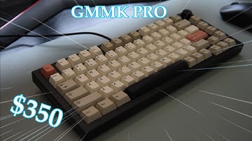 Building My FIRST Custom Keyboard | $350 GMMK PRO Build