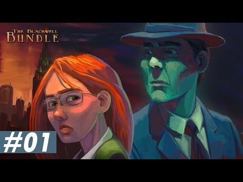 The Blackwell Legacy Walkthrough #01