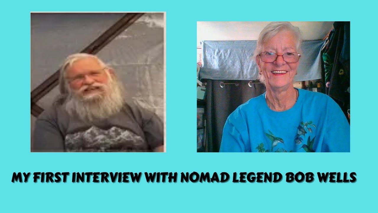 My First Interview of Bob Wells A Nomad Legend Of Cheap RV Living