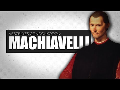 Videó: Niccolò Machiavelli: idézetek és a reneszánsz fiának élete