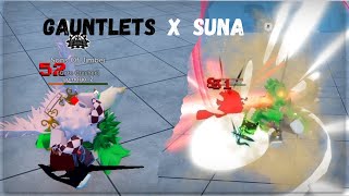 Gauntlets X Suna still my favorite pvp fruit  | GPO MINI UPDATE