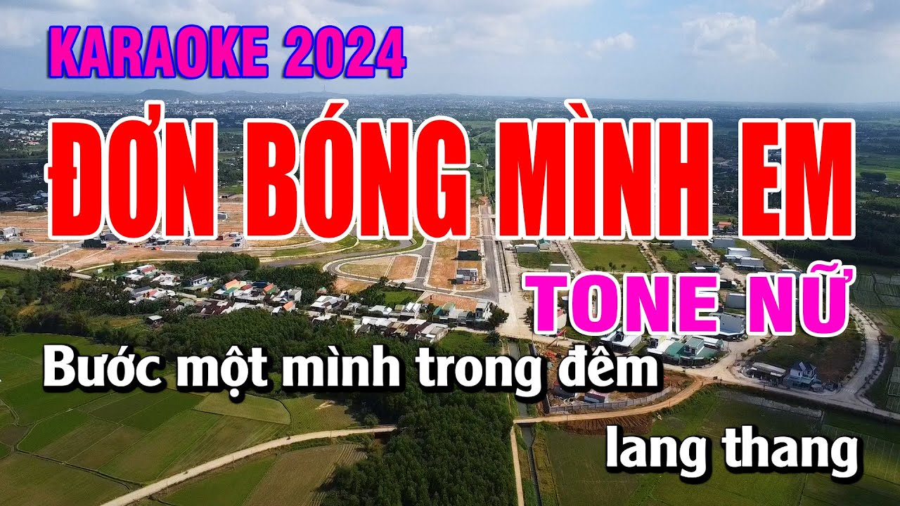 Karaoke Đơn Bóng Mình Em Tone Nữ | Duy Sơn New