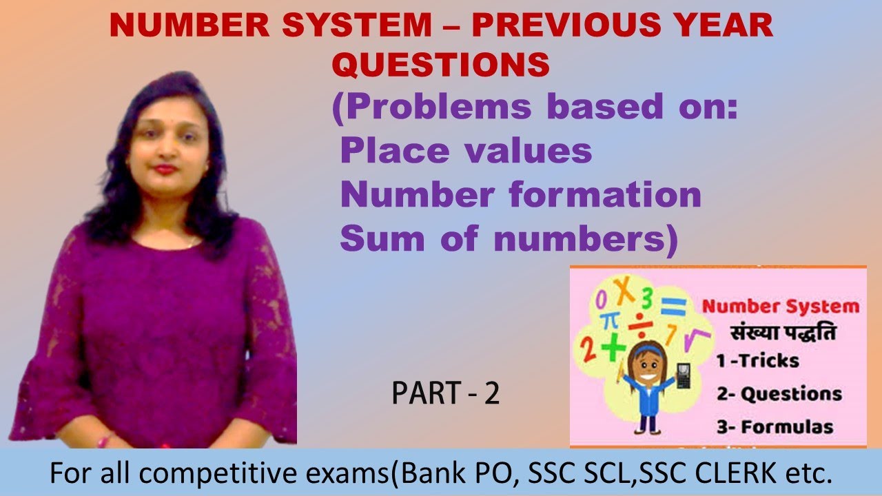 Number system concept and questions based on Place value, number formation