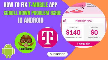 How to Fix T Mobile App Scroll Down Problem Issue in Android