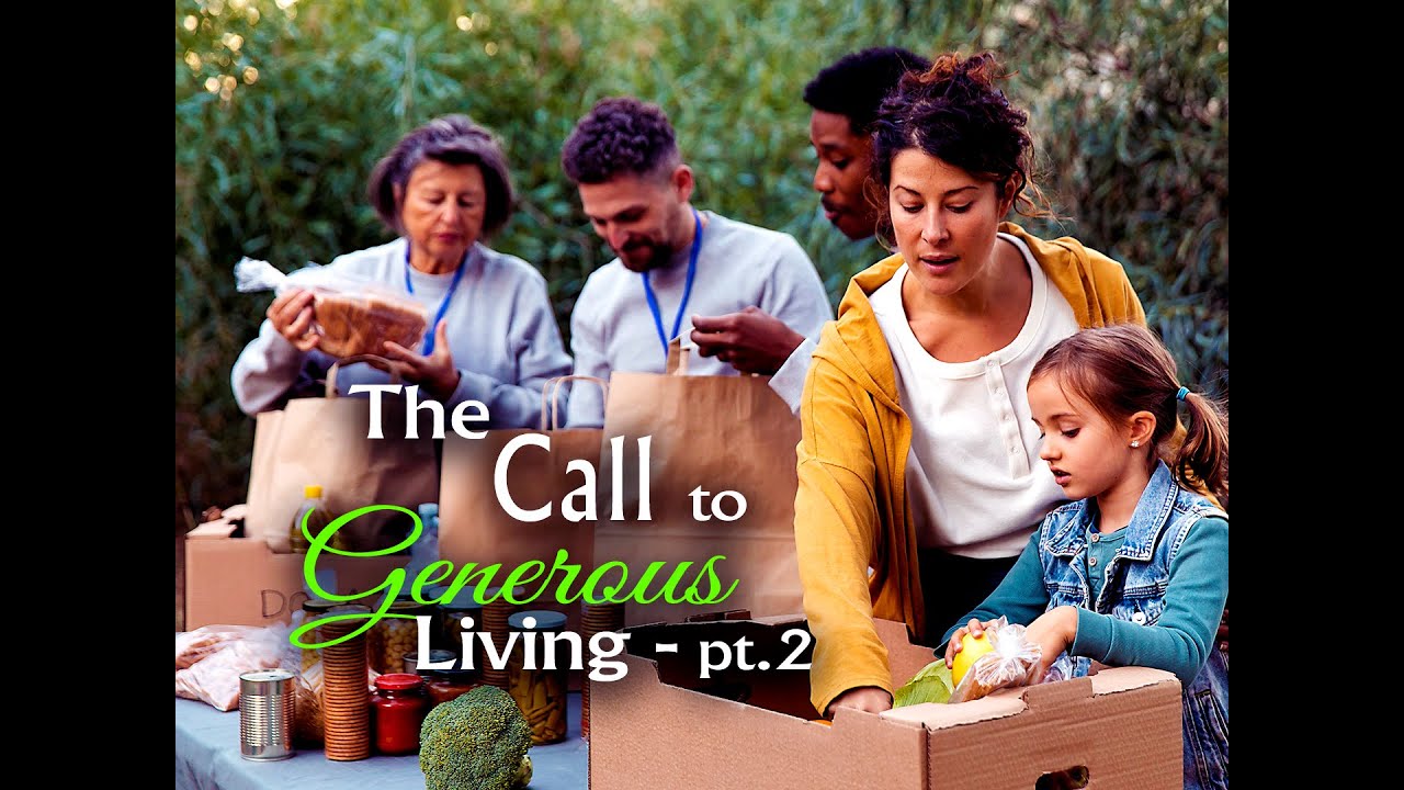 The Call to Generous Living pt. 2: All His - YouTube