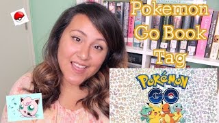 Pokemon Go Book Tag!