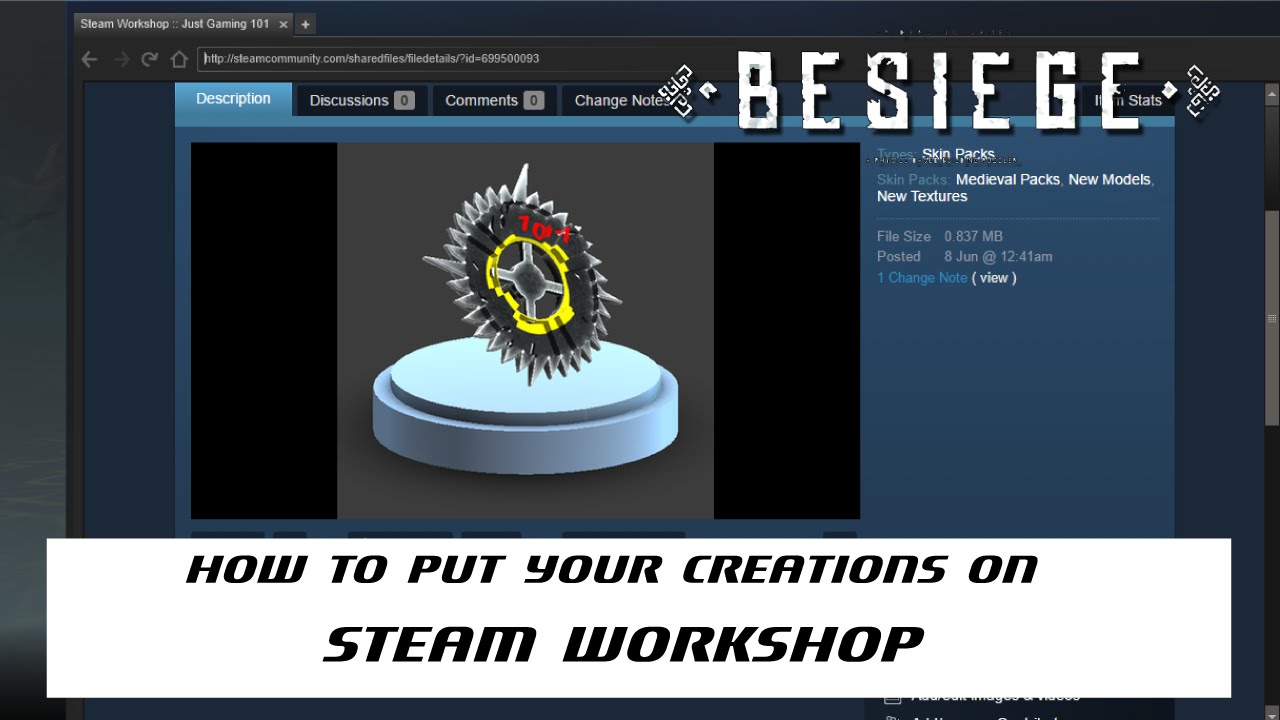 Besiege - How To Put Your Skins On Steam Workshop! - Tutorial
