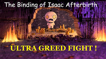 The Binding of Isaac :Afterbirth - OP ULTRA GREED FIGHT !