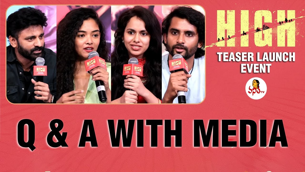 Q&A with Media : HIGH Movie Teaser Launch Event LIVE | S Krishna | Harish Peddi | Sekhar Divvela