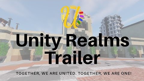 Unity Realms Trailer | 2020