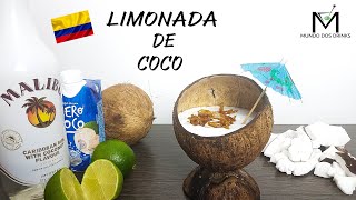 COMO FAZER LIMONADA DE COCO | COM E SEM ÁLCOOL!