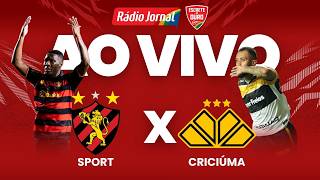SPORT X CRICIÚMA AO VIVO pela SÉRIE B do CAMPEONATO BRASILEIRO na RÁDIO JORNAL - 23.10.2026