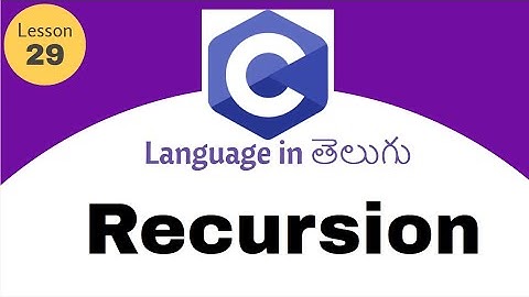 Recursion in c language In Telugu