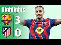 Barcelona Vs Atletico Madrid 3 0 All Goals Highlights 2026