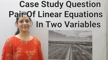 Class 10th Maths Case Study Question 10 From Educart Pair of Linear Equations In Two Variables